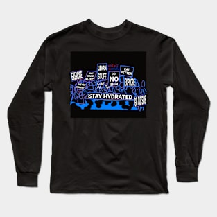 Healthy Protest March Long Sleeve T-Shirt